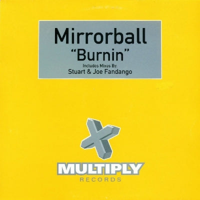 MIRRORBALL - Burnin'