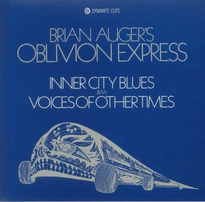 BRIAN AUGER'S OBLIVION EXPRESS - Inner City Blues / Voices Of Other Times
