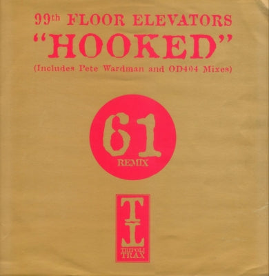 99TH FLOOR ELEVATORS - Hooked