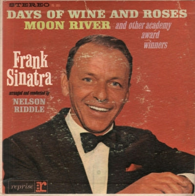 FRANK SINATRA - Frank Sinatra Sings Days Of Wine And Roses, Moon River And Other Academy Award Winners