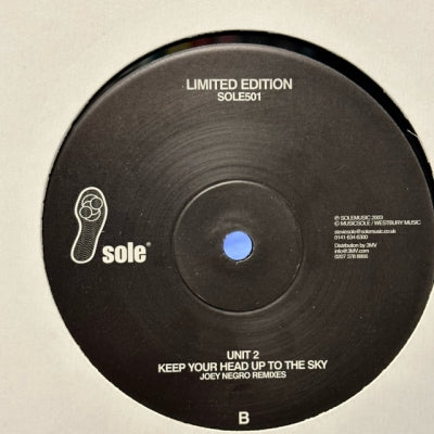 UNIT 2 - Keep Your Head Up To The Sky (Joey Negro Remixes)