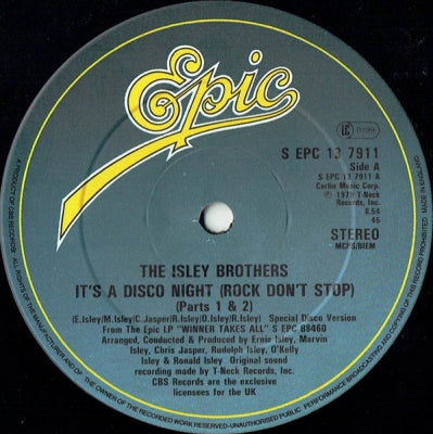 THE ISLEY BROTHERS - It's A Disco Night (Rock Don't Stop) (Parts 1 & 2) / Ain't Givin' Up No Love