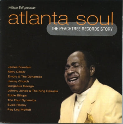 WILLIAM BELL - Atlanta Soul (The Peachtree Records Story)