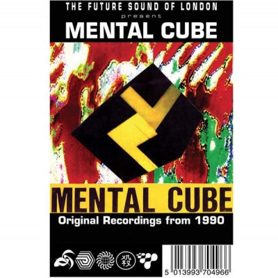 THE FUTURE SOUND OF LONDON PRESENT MENTAL CUBE - Mental Cube (Original Recordings From 1990)