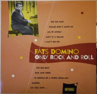 FATS DOMINO  - Only Rock And Roll