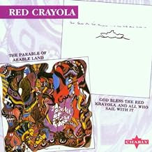 THE RED KRAYOLA - The Parable Of Arable Land / God Bless The Red Krayola And All Who Sail With It