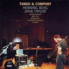 HENNING BERG, JOHN TAYLOR - Tango & Company