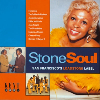 VARIOUS - Stone Soul - San Francisco's Loadstone Label