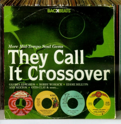 VARIOUS - They Call It Crossover (More Mid-Tempo Soul Gems)
