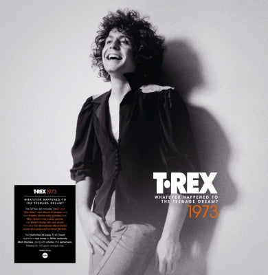 T. REX - 1973: Whatever Happened To The Teenage Dream?