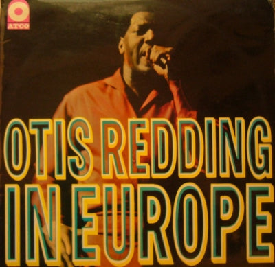 OTIS REDDING - Otis Redding In Europe