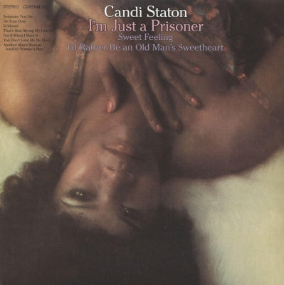 CANDI STATON - I'm just a prisoner