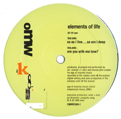 ELEMENTS OF LIFE - So As I Live....So Am I Deep