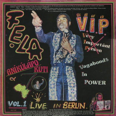 FELA ANIKULAPO KUTI & AFRIKA 70 - V.I.P. (Vagabonds In Power) Vol. 1 Live In Berlin