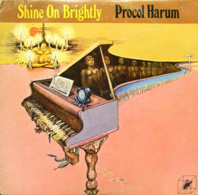 PROCOL HARUM - Shine On Brightly / Home