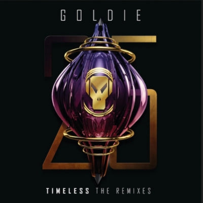 GOLDIE - Timeless (25th Anniversary Edition) (The Remixes)