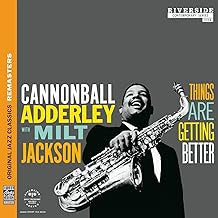 CANNONBALL ADDERLEY WITH MILT JACKSON  - Things Are Getting Better