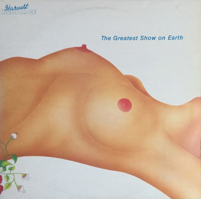 THE GREATEST SHOW ON EARTH - The Greatest Show On Earth