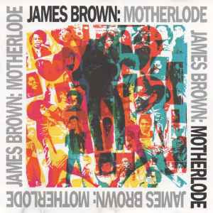 JAMES BROWN - Motherlode