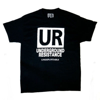 UNDERGROUND RESISTANCE - UR T-Shirt - Unexploitable