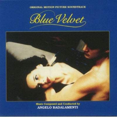 ANGELO BADALAMENTI - Blue Velvet (Original Motion Picture Soundtrack)
