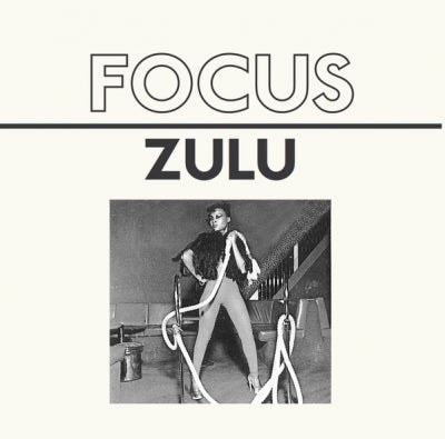 FOCUS - Zulu