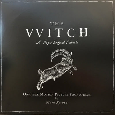 MARK KORVEN - The VVitch (A New-England Folktale) (Original Motion Picture Soundtrack)