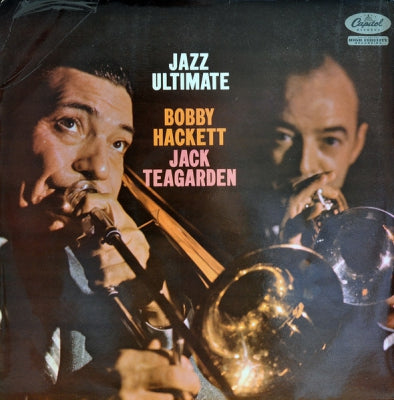 BOBBY HACKETT AND JACK TEAGARDEN - Jazz Ultimate