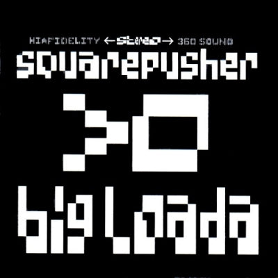 SQUAREPUSHER - Big loada