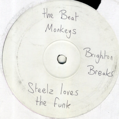 THE BEAT MONKEYS - Steelz Loves The Funk / The Fat Pinch