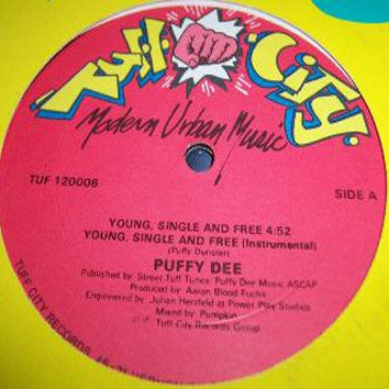 PUFFY DEE - Young, Single And Free / Joe Blow