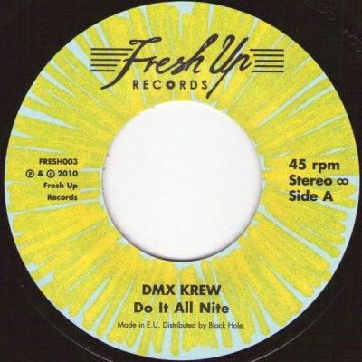 DMX KREW - Do It All Nite / Worm Hole