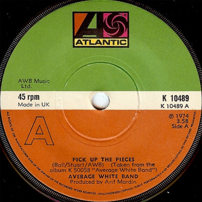 AVERAGE WHITE BAND - Pick Up The Pieces / You Got It