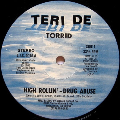 TORRID - High Rollin ' - Drug Abuse