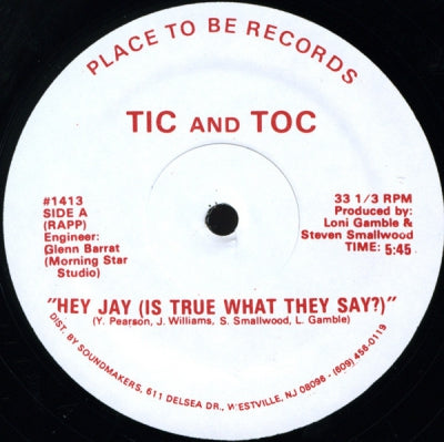 TIC AND TOC - Hey Jay (Is It True What They Say?)