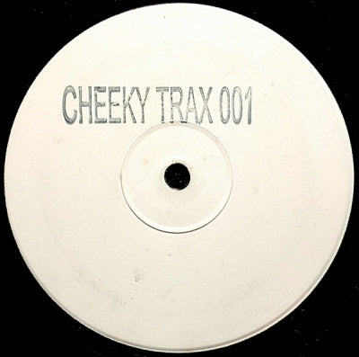 CHEEKY TRAX - Cheeky Trax 001