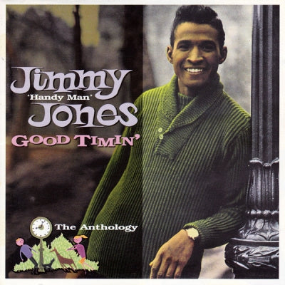 JIMMY JONES - Good Timin' - The Anthology