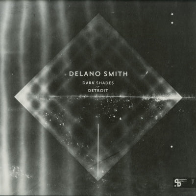 DELANO SMITH - Dark Shades Of Detroit