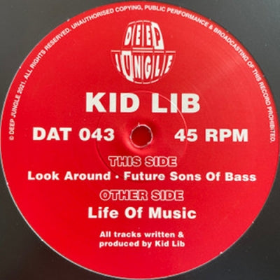 KID LIB - Life Of Music / Look Around / Future Sons Of Bass