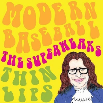 MODERN BASEBALL / THE SUPERWEAKS / THIN LIPS - Modern Baseball / The Superweaks / Thin Lips