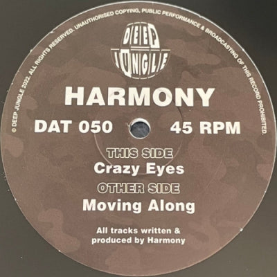 HARMONY - Moving Along / Crazy Eyes