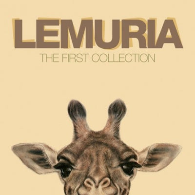 LEMURIA - The First Collection