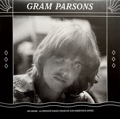 GRAM PARSONS - 180 Gram: Alternate Takes From GP And Grievous Angel