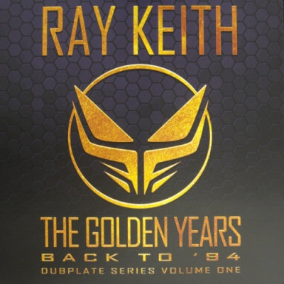 RAY KEITH - The Golden Years: Back To '94 - The Chopper (VIP Mix) / The Terrorist (Old Spice Remix)