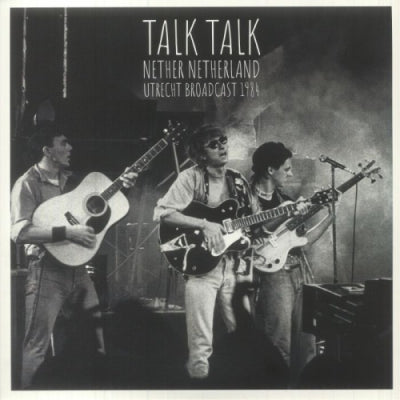 TALK TALK - Nether Netherland - Utrecht Broadcast 1984