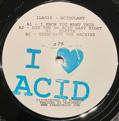 ACIDULANT - I Love Acid 028