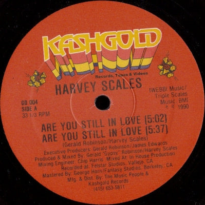 HARVEY SCALES - Are You Still In Love