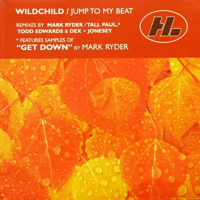 WILDCHILD - Jump To My Beat