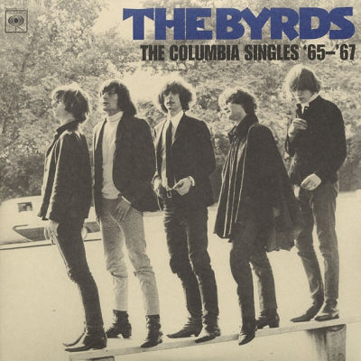 THE BYRDS - The Columbia Singles '65-'67