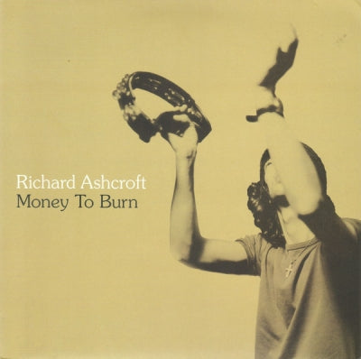 RICHARD ASHCROFT - Money To Burn